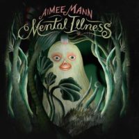 Aimee-Mann-Mental-Illness640