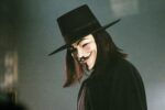 Remember, Remember, ‘V for Vendetta’ Is Back in Theaters Next November